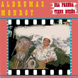 Disco Esa Prenda Tiene Dueño de Aldrumas Monroy