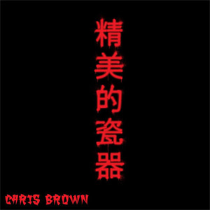 Disco Fine China de Chris Brown