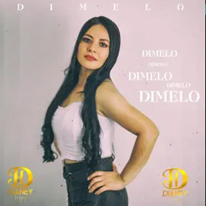 Disco Dímelo de Dianey Hoyos