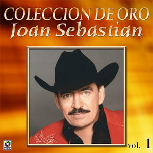 Disco Colección de Oro Vol.1 de Joan Sebastian