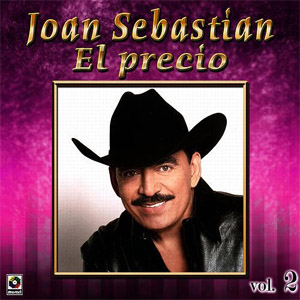 Disco El Precio Vol. 2 de Joan Sebastian
