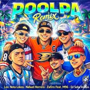 Álbum Poolpa (Remix) de Los Nota Lokos