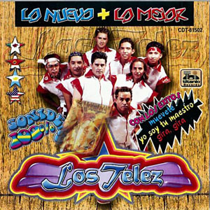 Disco lo Nuevo Y Lo Mejor de Los Telez