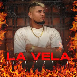 Álbum La Vela de Luis Dreik