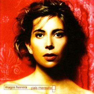 Disco País Maravilla de Magos Herrera