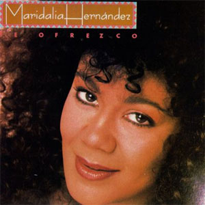 Disco Te Ofrezco de Maridalia Hernández