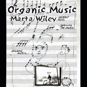 Disco Organic Music de Marta Wiley