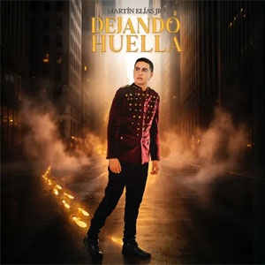 Álbum Dejando Huella de Martín Elías Jr.