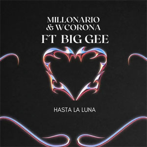 Disco Hasta La Luna de Millonario & W. Corona