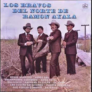 Disco Bravos Del Norte de Ramón Ayala