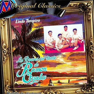 Disco Lindo Tampico de Ramón Ayala