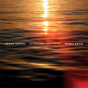 Disco Better Late Than Never de Romeo Santos
