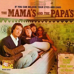 Disco If You Can Believe Your Eyes and Ears de The Mamas and The Papas